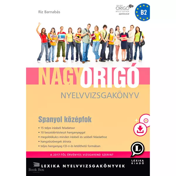 Nagy Origó nyelvvizsgakönyv Spanyol középfok