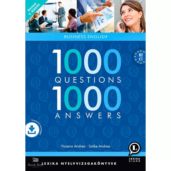 1000 Questions 1000 Answers Business English Angol közép- és felsőfok