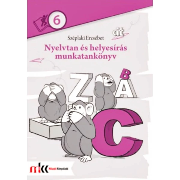 Nyelvtan és helyesírás munkatankönyv 6