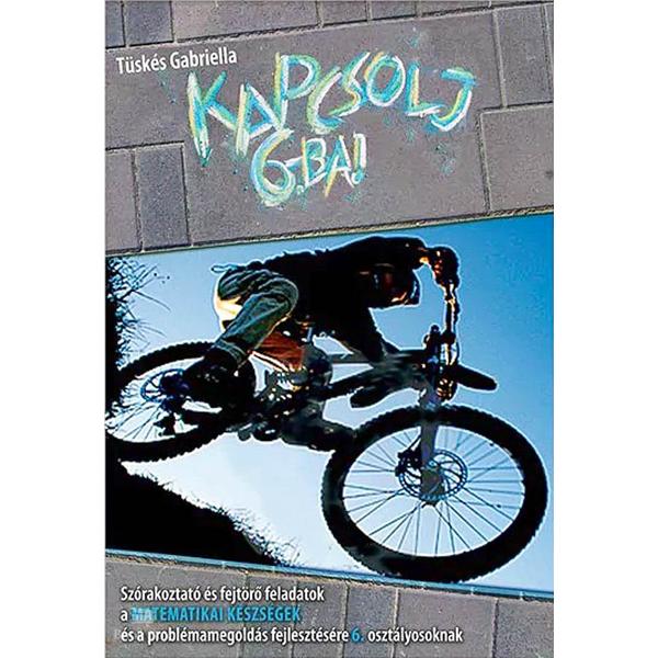 Kapcsolj 6.-ba!