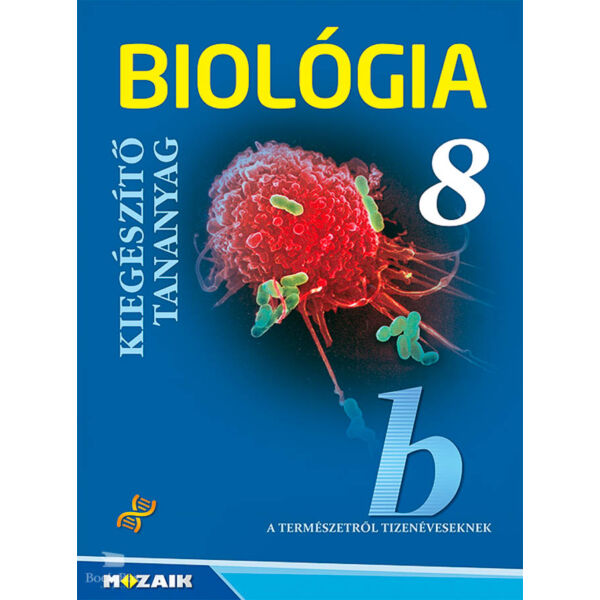 Biológia 8. Kiegészítő tananyag