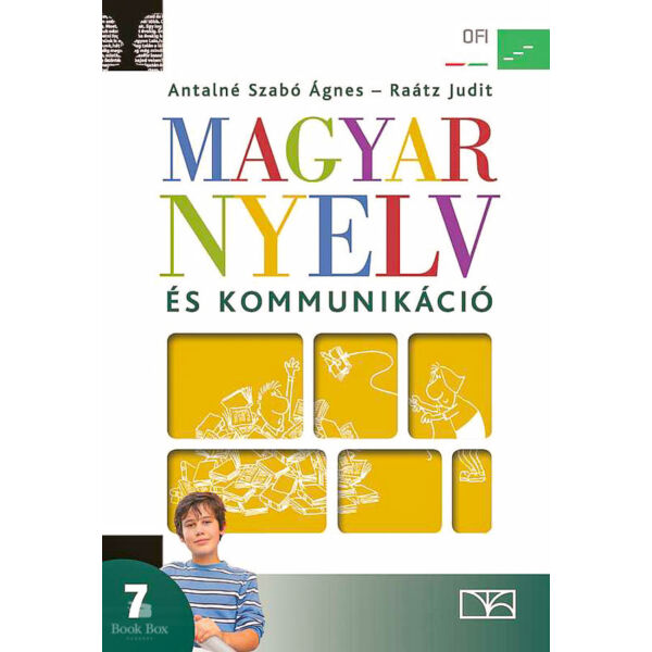 Magyar nyelv és kommunikáció. Tankönyv a 7. évfolyam számára