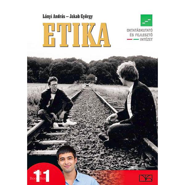 Etika tankönyv a középiskolák 11-12. évfolyama számára