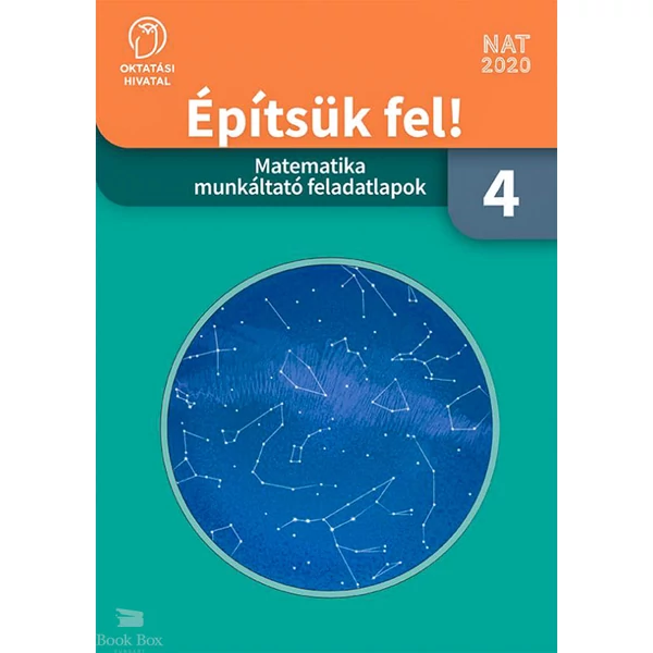 Építsük fel! Matematika munkáltató feladatlapok 4. osztály