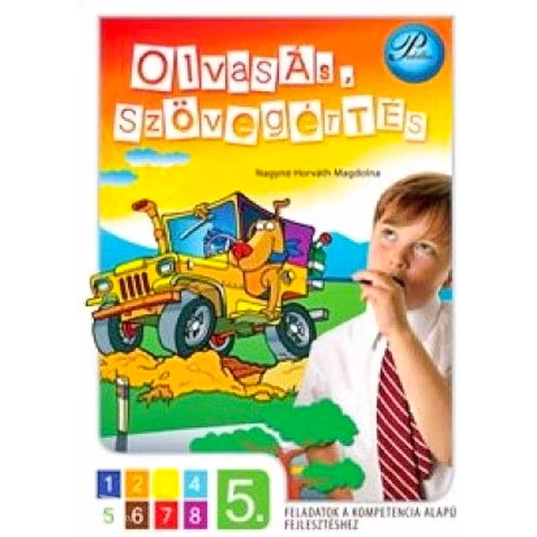 Olvasás, szövegértés 5. osztály