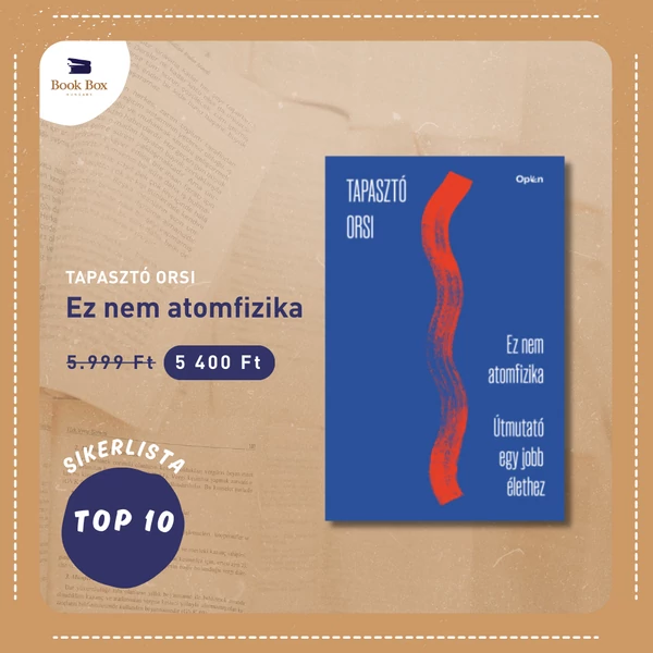 Ez nem atomfizika- Útmutató egy jobb élethez