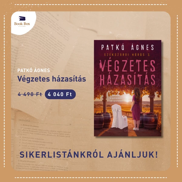 Végzetes házasítás- Szekszárdi vörös 3. - (Különleges kiadás)