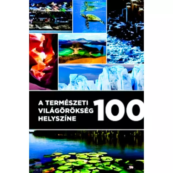 A természeti világörökség 100 helyszíne