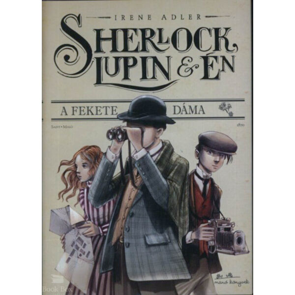 Sherlock, Lupin & Én 1.  - A fekete dáma