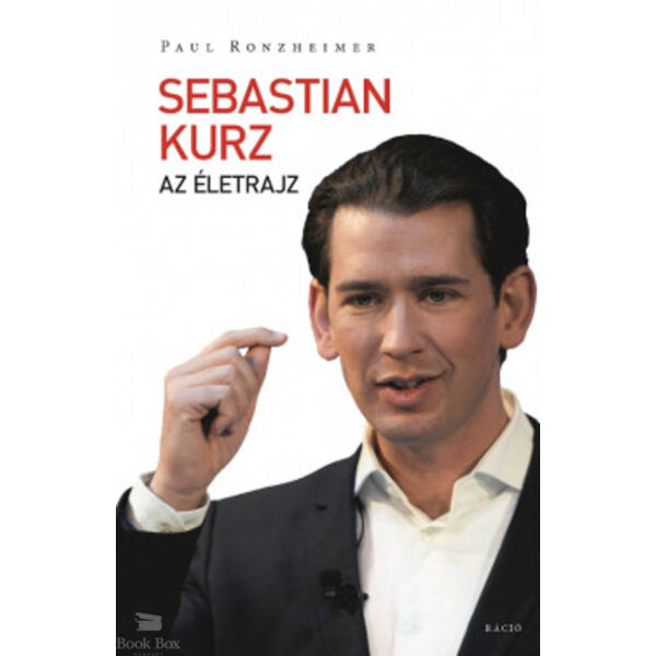 Sebastian Kurz - Az életrajz