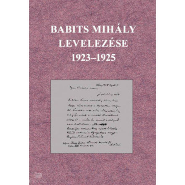Babits Mihály levelezése 1923 - 1925