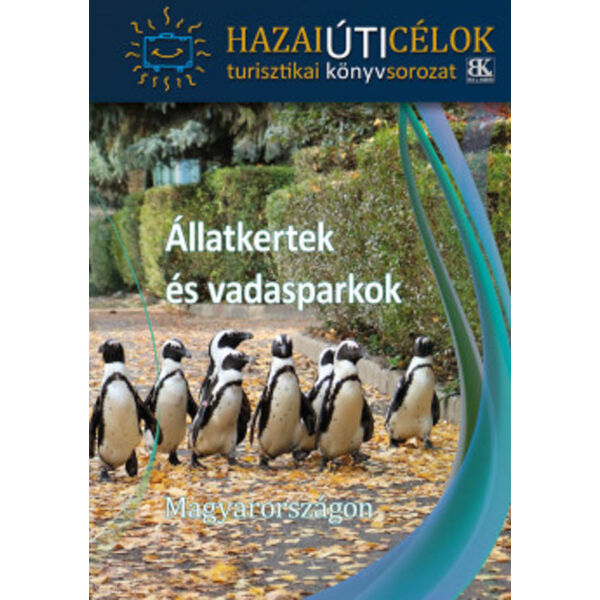 Állatkertek és vadasparkok Magyarországon