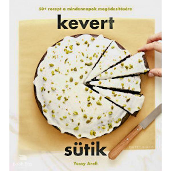 Kevert sütik - 50+ recept a mindennapok megédesítésére