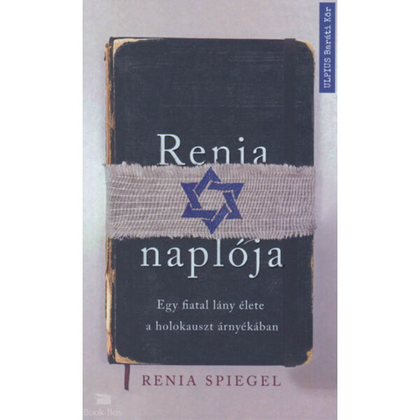 Renia naplója - Egy fiatal lány élete a holokauszt árnyékában