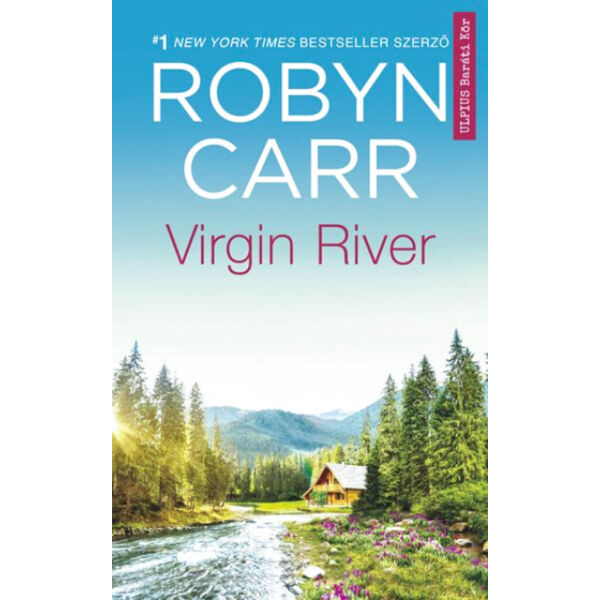 Virgin River - a nagy sikerű sorozat alapjául szolgáló regény