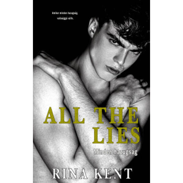 All The Lies  - Minden hazugság