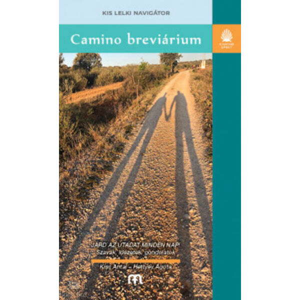 Camino breviárium - Kis lelki navigátor