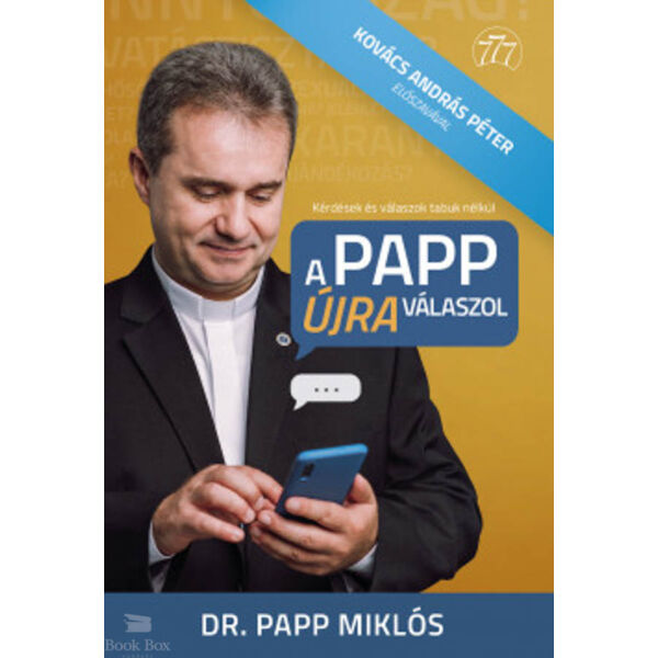 A Papp újra válaszol- Kérdések és válaszok tabuk nélkül