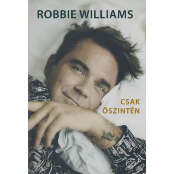 Robbie Williams  - Csak őszintén