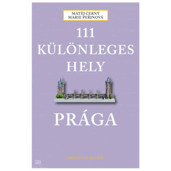 111 különleges hely  - Prága