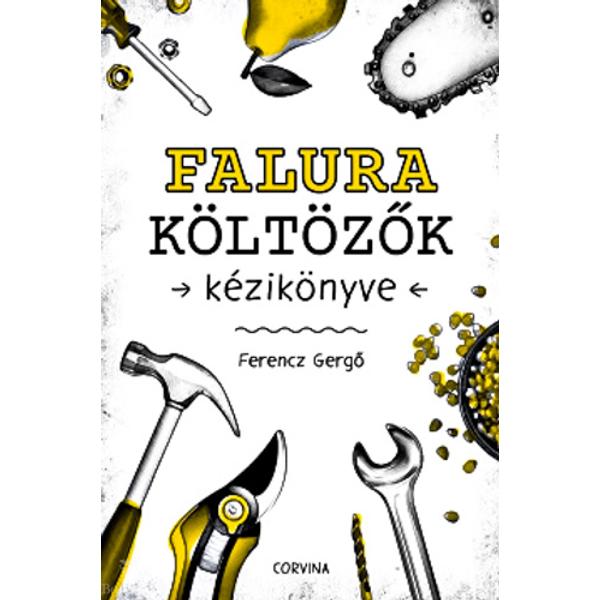 Falura költözők kézikönyve