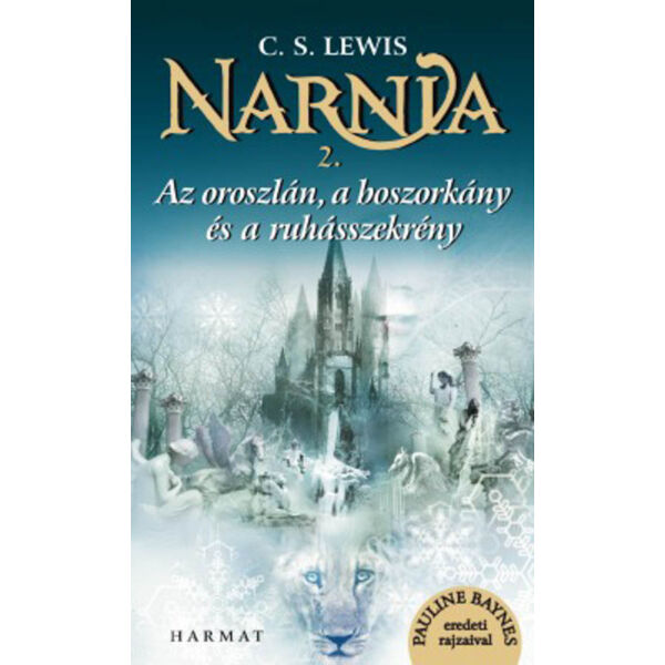 Narnia 2. - Az oroszlán, a boszorkány és a ruhásszekrény  - Illusztrált kiadás