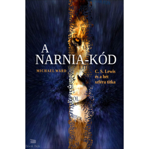 A Narnia-kód - C. S. Lewis és a hét szféra titka