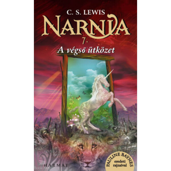 Narnia 7. - A végső ütközet  - Illusztrált kiadás
