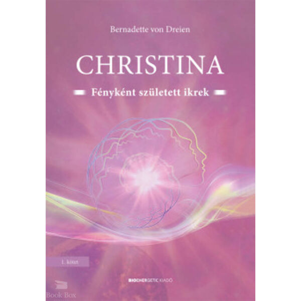 Christina - Fényként született ikrek