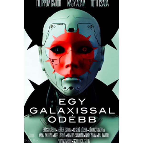 Egy galaxissal odébb - Fantáziavilágok valóságai