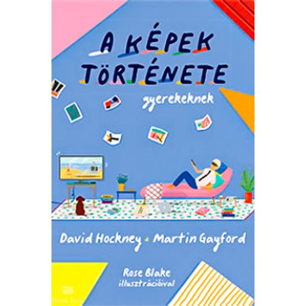 A képek története gyerekeknek