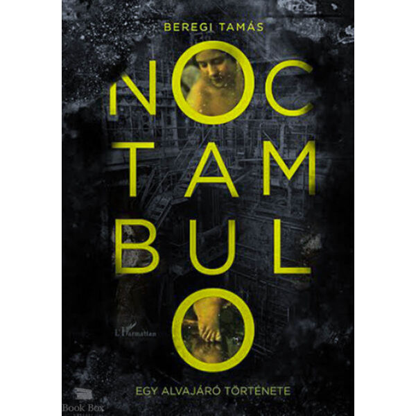 Noctambulo - Egy alvajáró története - 2. javított kiadás
