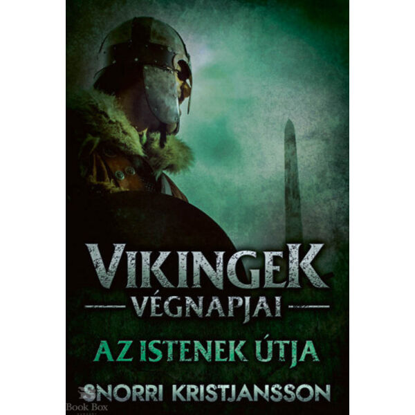 Vikingek végnapjai  - Az istenek útja