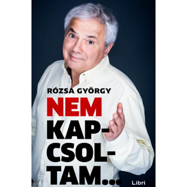Nem kapcsoltam...
