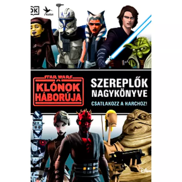 Star Wars: A klónok háborúja - Szereplők nagykönyve