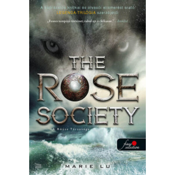 The Rose Society - A Rózsa Társasága - Válogatott ifjak 2.