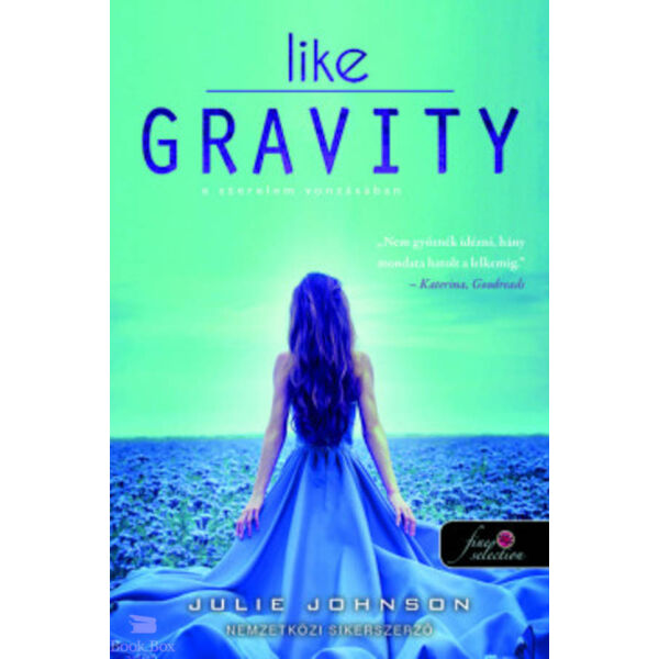 Like Gravity  - A szerelem vonzásában