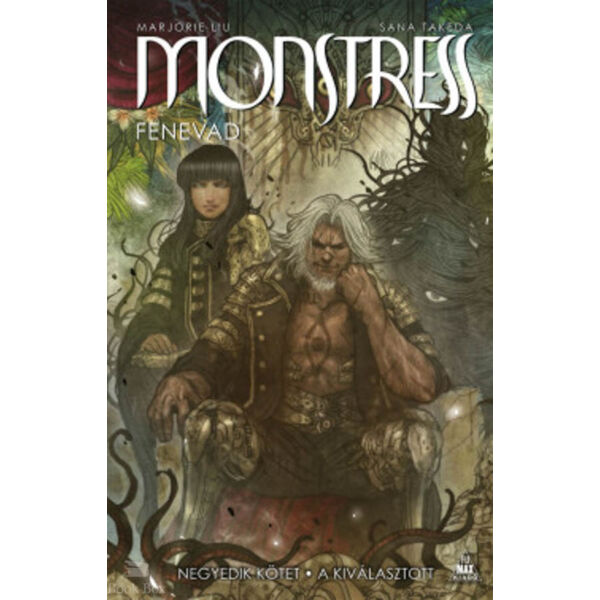 Monstress - Fenevad - Negyedik kötet - A kiválasztott