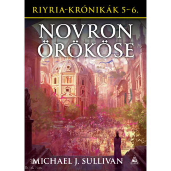Novron örököse - Riyria-krónikák 5-6.