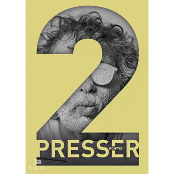 Presser könyve 2.