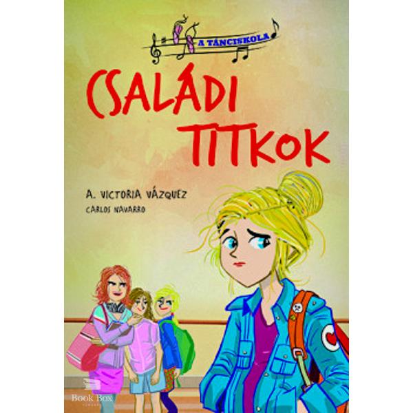 A tánciskola 2.  - Családi titkok