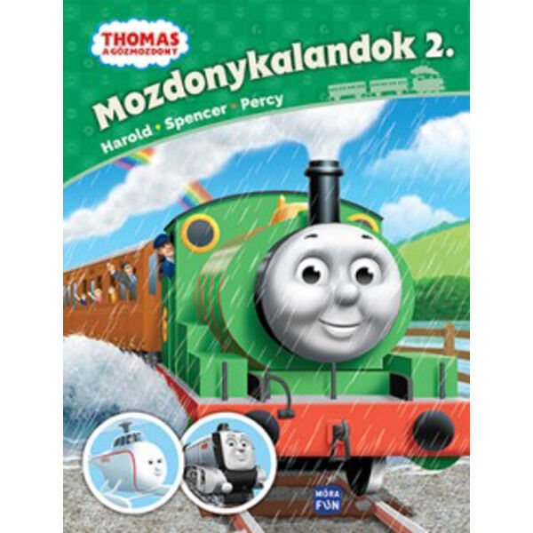 Thomas, a gőzmozdony - Mozdonykalandok 2. - Harold, Spencer, Percy