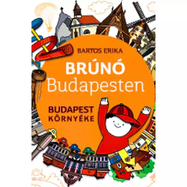 Budapest környéke- Brúnó Budapesten 6.