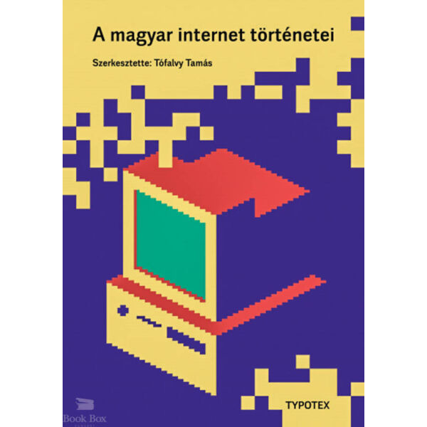 A magyar internet történetei