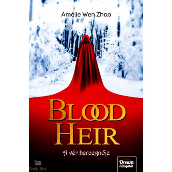 Blood Heir  - A vér hercegnője