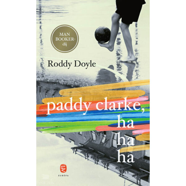 Paddy Clarke, hahaha