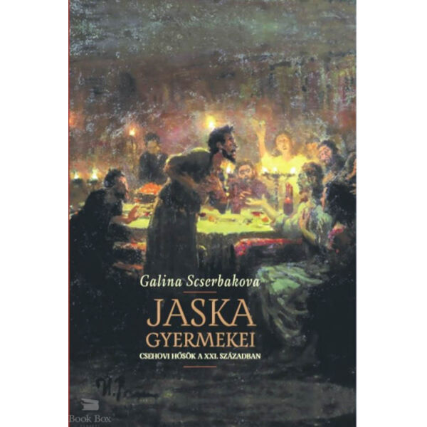 Jaska gyermekei - Csehovi hősök a XXI. században