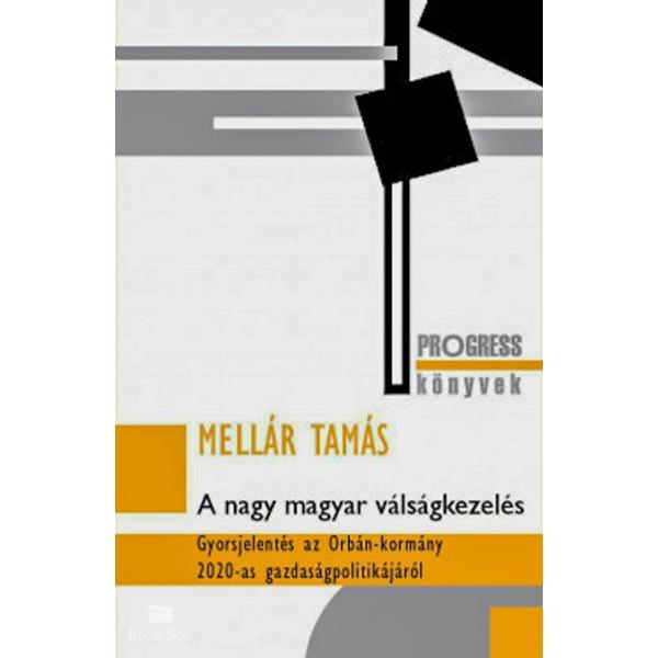 A nagy magyar válságkezelés