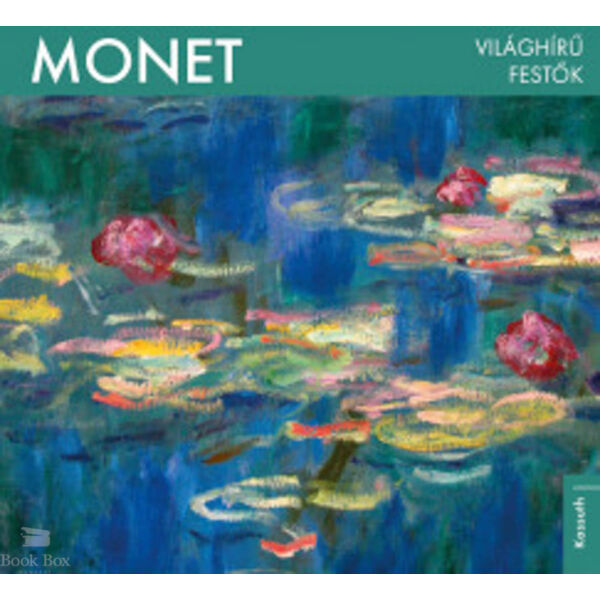 Világhírű festők  - Monet