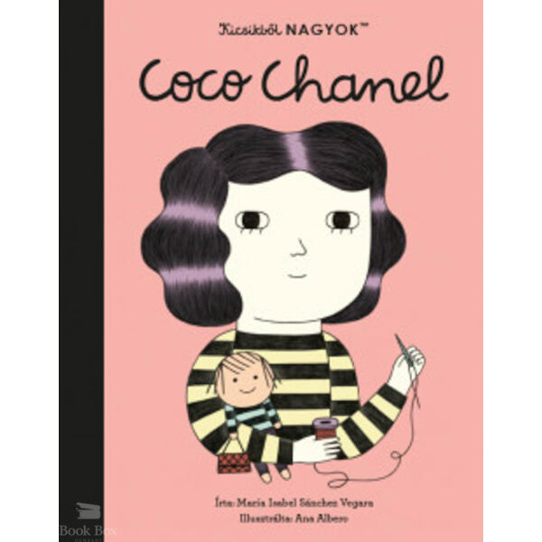 Kicsikből NAGYOK  - Coco Chanel